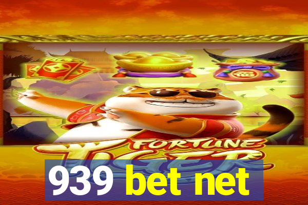 939 bet net